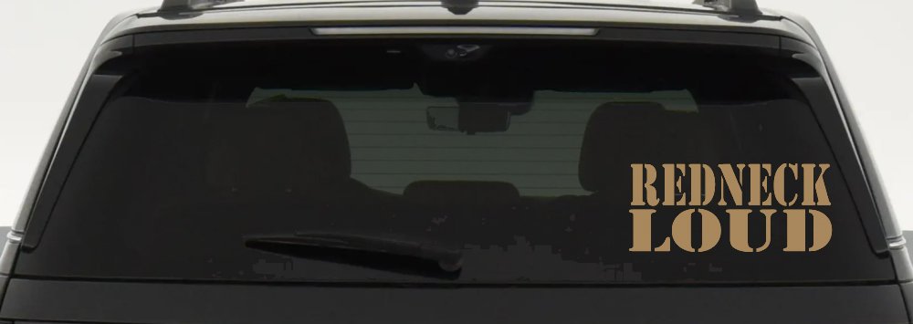 Redneck Loud Country Car or Truck Window Vinyl Decal Sticker (Light Brown)