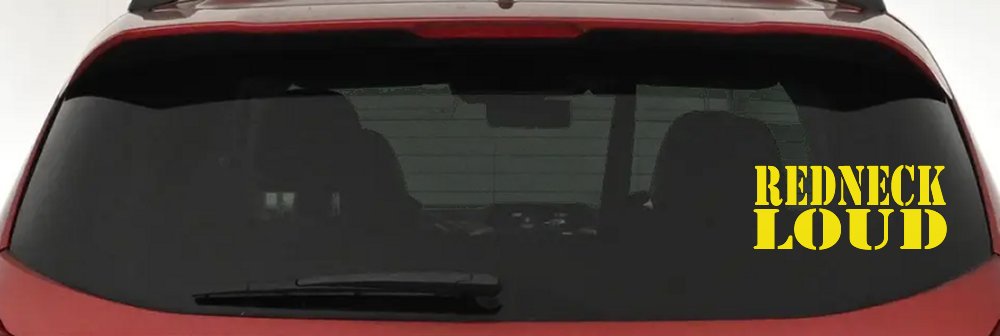 Redneck Loud Country Car or Truck Window Decal Sticker (Yellow)