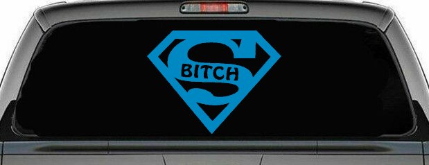 Funny Super Bitch Vinyl Decal for Car, Truck, or Window Sticker (Blue)