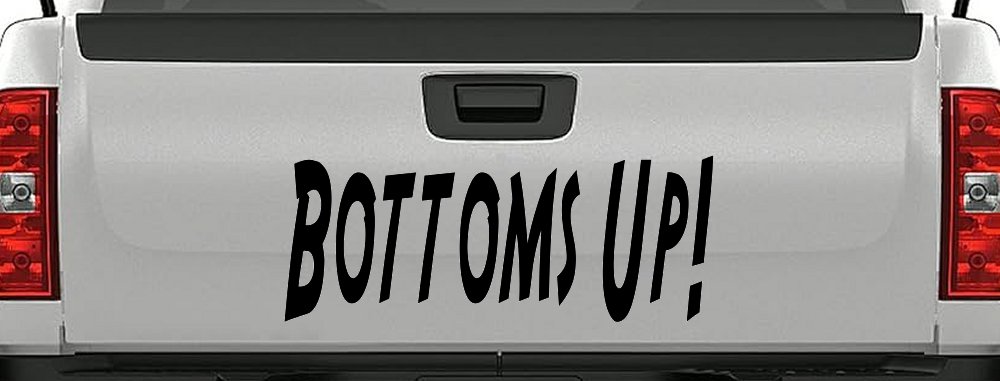 Bottoms Up Country Car or Truck Window Decal Sticker (Black)