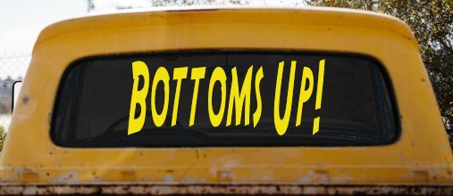 Bottoms Up Country Car or Truck Window Decal Sticker (Yellow)