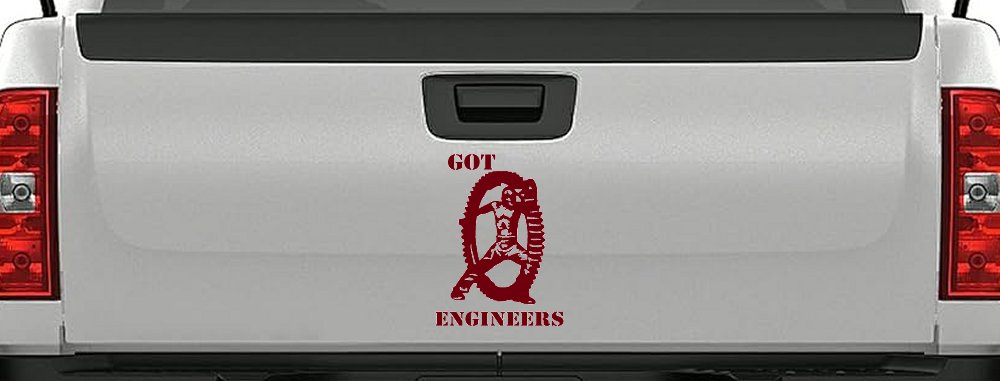 Got Engineers Car or Truck Window Decal Sticker (Burgundy)
