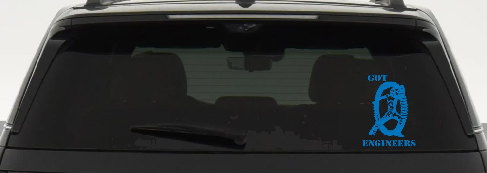 Got Engineers Car or Truck Window Decal Sticker