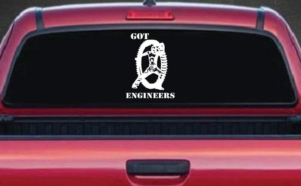 Got Engineers Car or Truck Window Decal Sticker