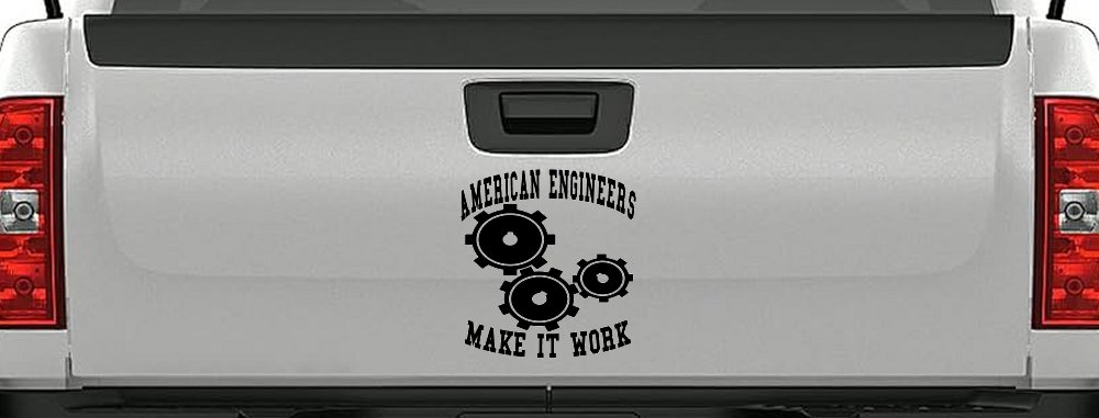American Engineers Make It Work Car or Truck Window Decal Sticker