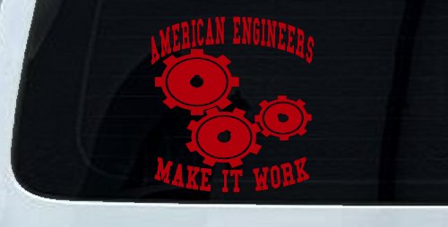 American Engineers Make It Work Car or Truck Window Decal Sticker