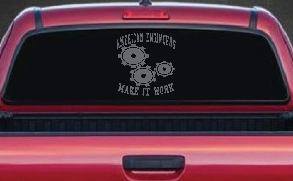 American Engineers Make It Work Car or Truck Window Vinyl Decal Sticker (Silver)