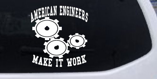American Engineers Make It Work Car or Truck Window Decal Sticker (White)