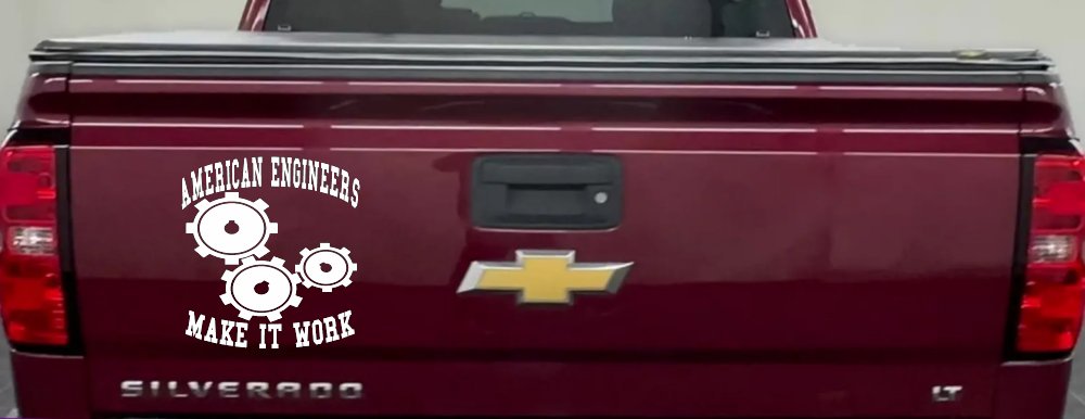 American Engineers Make It Work Car or Truck Window Decal Sticker (White)