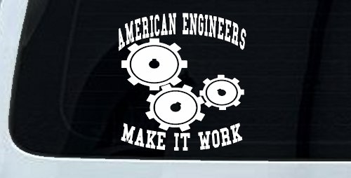 American Engineers Make It Work Car or Truck Window Vinyl Decal Sticker (White)
