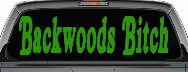 Backwoods Bitch Country Car or Truck Window Decal Sticker