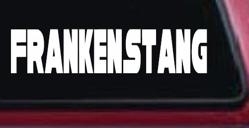 Frankenstang Car or Truck Window Decal Sticker