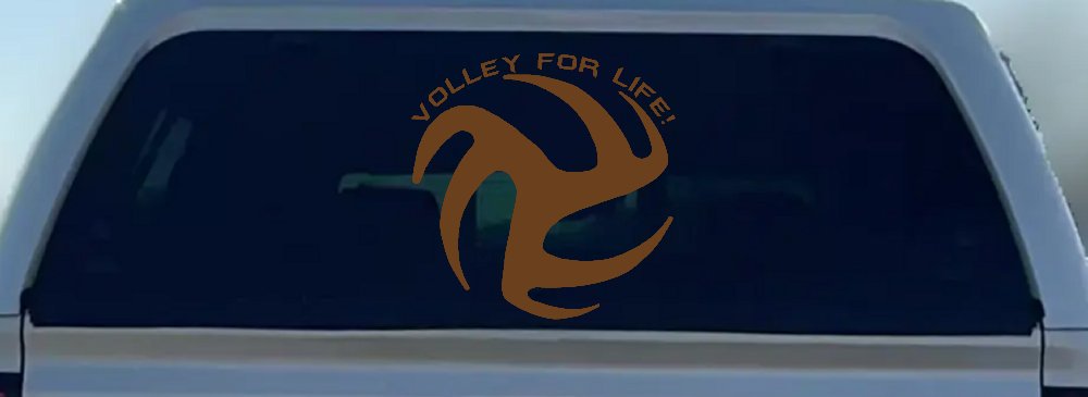 Volley For Life Car or Truck Window Decal Sticker (Copper)