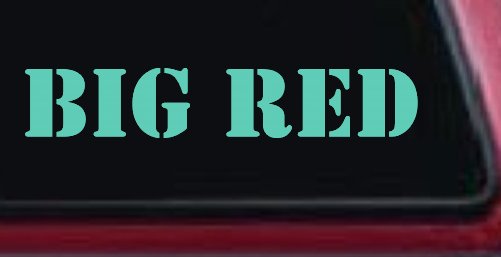 Big Red Special Orders Car or Truck Window Decal Sticker