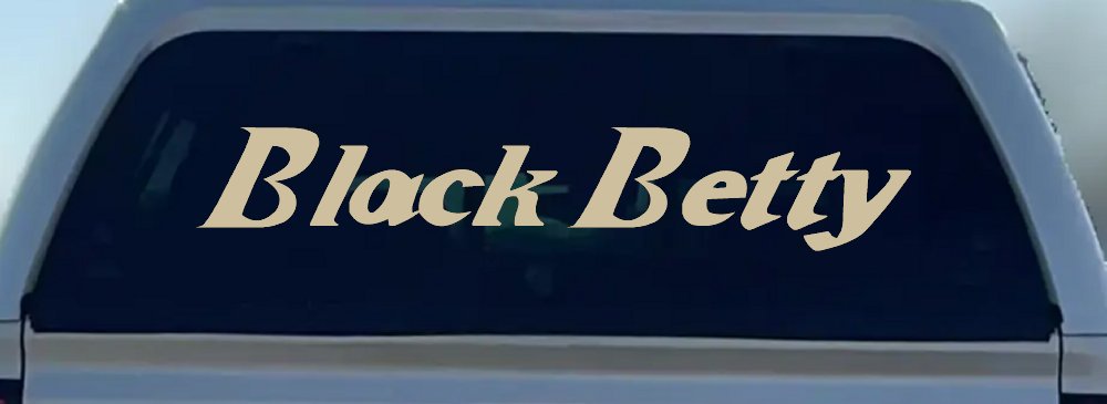 Black Betty Car or Truck Window Decal Sticker