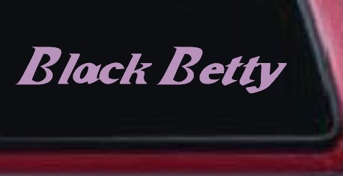 Black Betty Car or Truck Window Decal Sticker