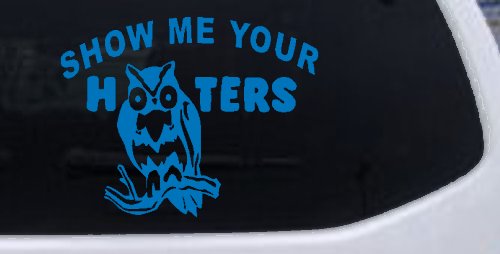 Show Me Your Hooters Owl Car or Truck Window Decal Sticker (Sky Blue)