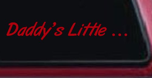 Daddys Little Car or Truck Window Decal Sticker