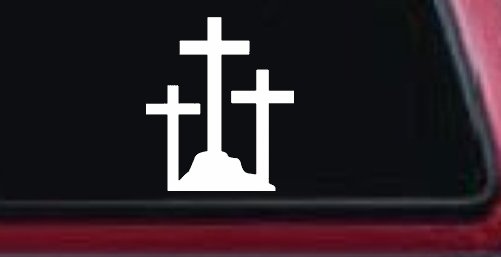 Three Crosses Christian Car or Truck Window Decal Sticker