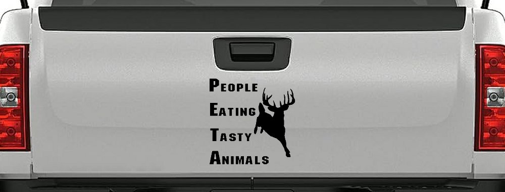 PETA People Eating Tasty Animals Deer Hunting Car or Truck Window Decal Sticker
