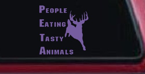 PETA People Eating Tasty Animals Deer Hunting Car or Truck Window Decal Sticker