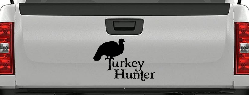 Turkey Hunter Hunting Car or Truck Window Decal Sticker