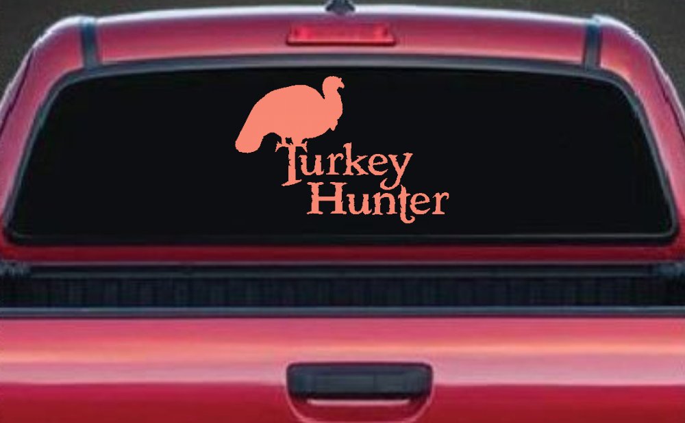 Turkey Hunter Hunting Car or Truck Window Decal Sticker
