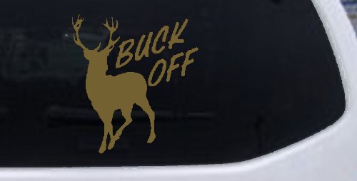 Buck Off Deer Hunting Car or Truck Window Decal Sticker