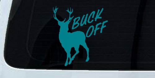 Buck Off Deer Hunting Car or Truck Window Decal Sticker (Turquoise Blue)