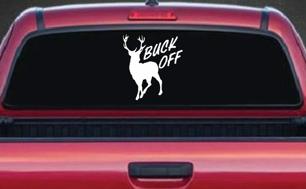 Buck Off Deer Hunting Car or Truck Window Decal Sticker