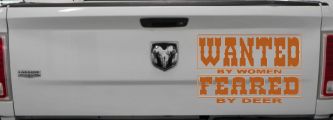 Wanted by Women Feared by Deer Funny Hunting Car or Truck Window Decal Sticker (Nut Brown)
