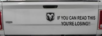 If you can read this you are losing Moto Sports Car or Truck Window Decal Sticker (Black)