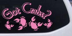 Got Crabs Car or Truck Window Decal Sticker (Pink)