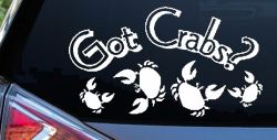 Got Crabs Car or Truck Window Decal Sticker
