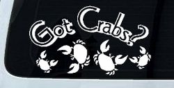 Got Crabs Car or Truck Window Decal Sticker