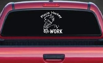 Playin Hockey Pee on work Funny Car or Truck Window Decal Sticker