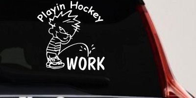 Funny Hockey Pee on Work Car Truck Window Vinyl Decal Sticker