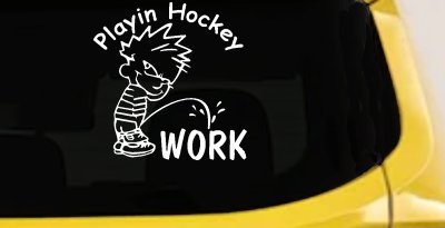Funny Hockey Pee on Work Car Truck Window Vinyl Decal Sticker
