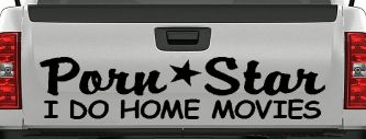 Porn Star I Do Home Movies Funny Car or Truck Window Decal Sticker (Black)