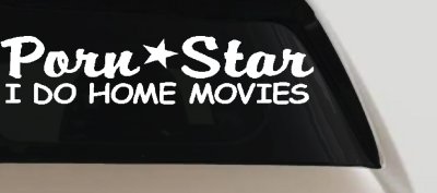 Porn Star Home Movies Funny Car Truck Window Vinyl Decal Sticker