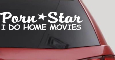 Porn Star Home Movies Funny Car Truck Window Vinyl Decal Sticker