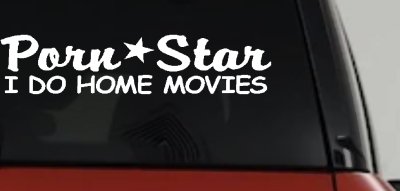 Porn Star Home Movies Funny Car Truck Window Vinyl Decal Sticker