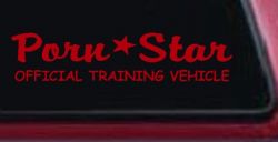 Porn Star Official Training Vehicle Funny Car or Truck Window Decal Sticker (Red)