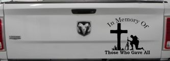 In Memory Of Those Who Gave All Soldier at Cross Military Car or Truck Window Decal Sticker (Black)