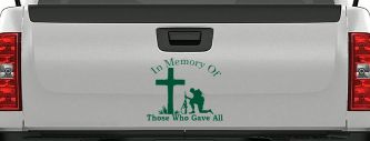 In Memory Of Those Who Gave All Soldier at Cross Military Car or Truck Window Decal Sticker (Dark Green)
