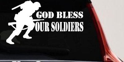 God Bless Our Soldiers Military Car Truck Window Vinyl Decal Sticker