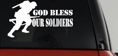 God Bless Our Soldiers Military Car Truck Window Vinyl Decal Sticker