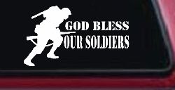 God Bless Our Soldiers Military Car or Truck Window Decal Sticker