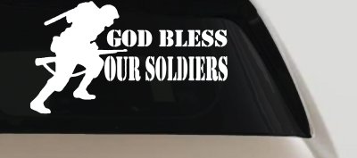 God Bless Our Soldiers Military Car Truck Window Vinyl Decal Sticker