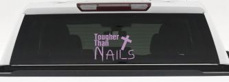 Tougher Than Nails Cross Christian Car or Truck Window Decal Sticker (Lilac)